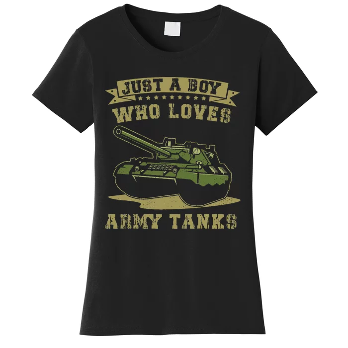 Just A Boy Who Loves Army Tanks Military Ww2 Tanks Women's T-Shirt