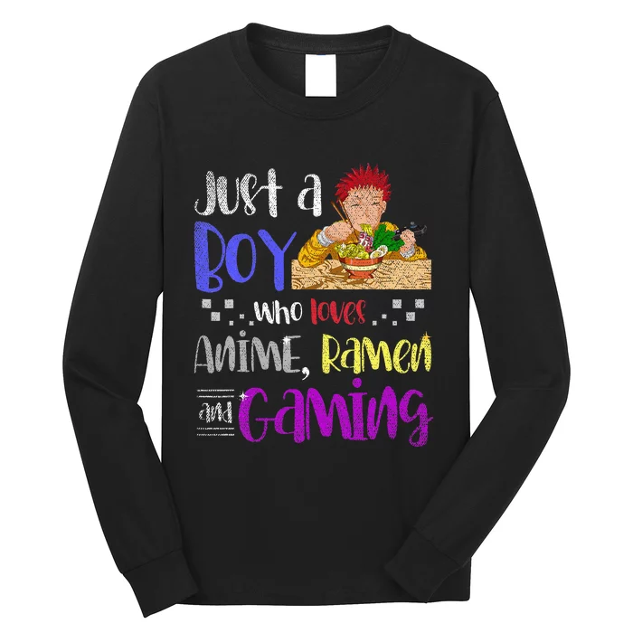 Just A Boy Who Loves Anime Ramen And Gaming Gamer Long Sleeve Shirt