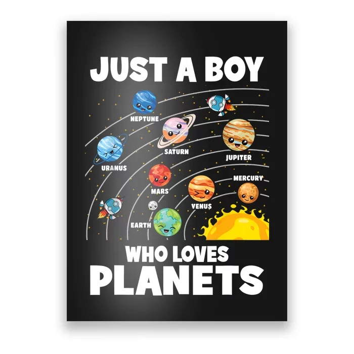 Just A Boy Who Loves Planets Solar System Astrology Space Poster