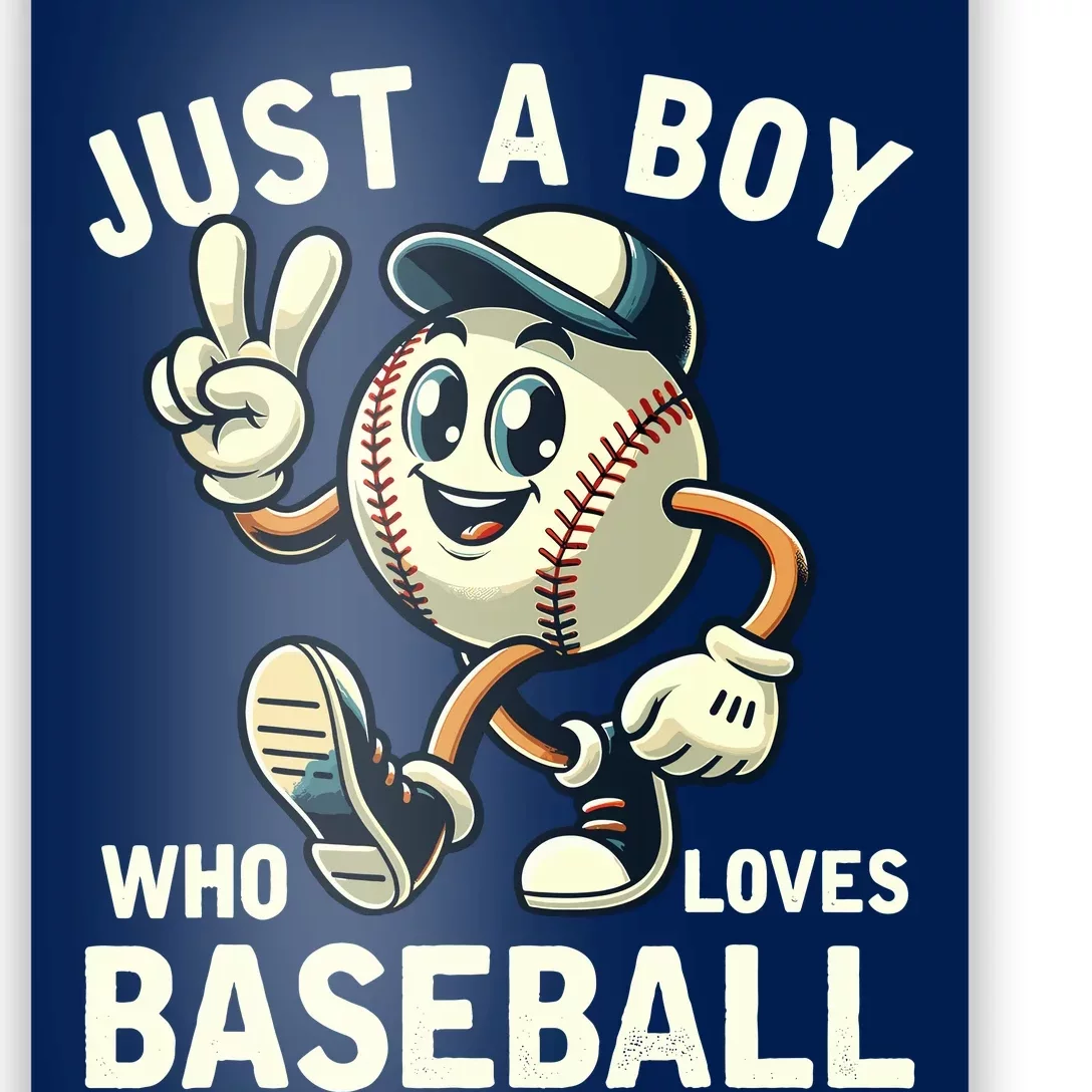 Just A Boy Who Loves Baseball Boy Poster