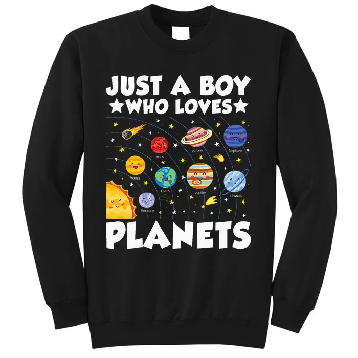 Just A Boy Who Loves Planets Solar System Space Science Geek Tall Sweatshirt