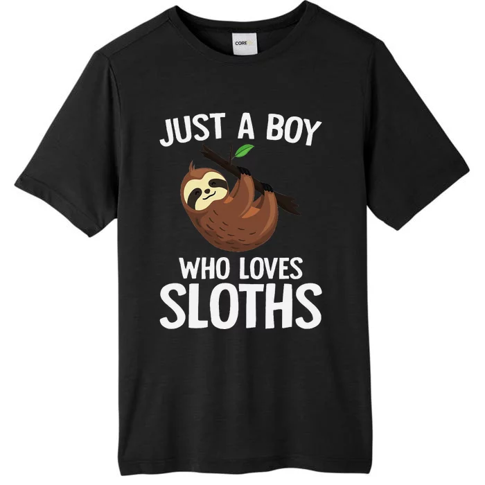 Just A Boy Who Loves Sloths Sloth Lover ChromaSoft Performance T-Shirt