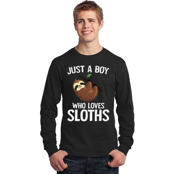 Just A Boy Who Loves Sloths Sloth Lover Tall Long Sleeve T-Shirt