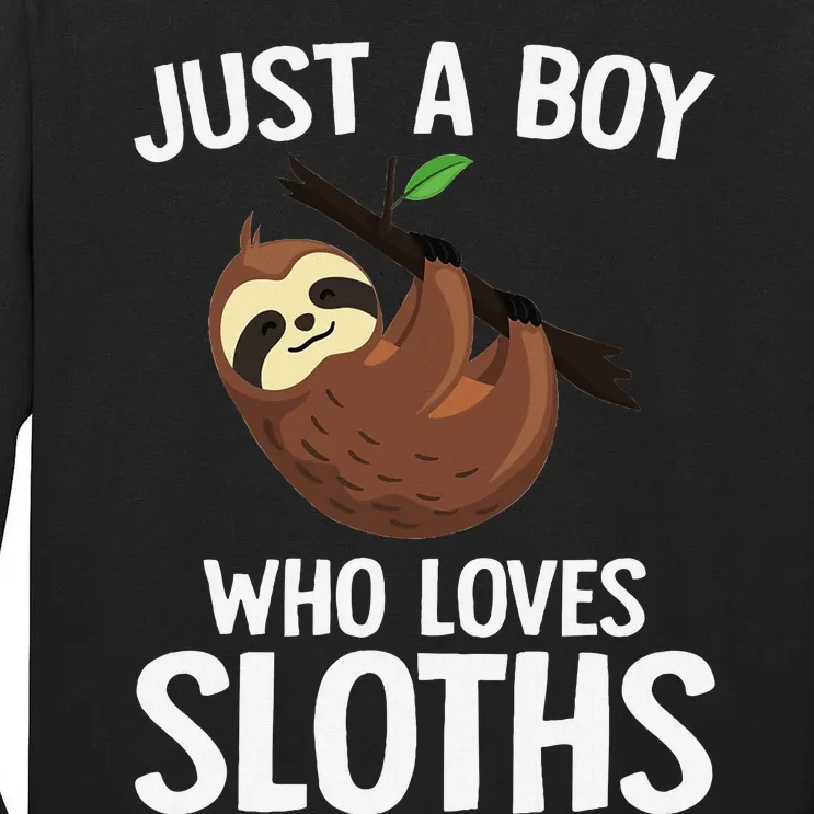 Just A Boy Who Loves Sloths Sloth Lover Tall Long Sleeve T-Shirt