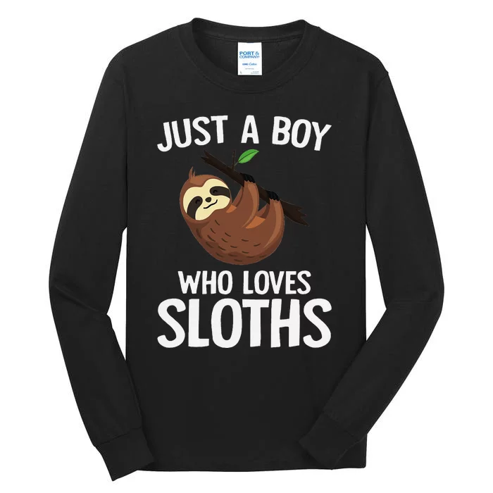 Just A Boy Who Loves Sloths Sloth Lover Tall Long Sleeve T-Shirt