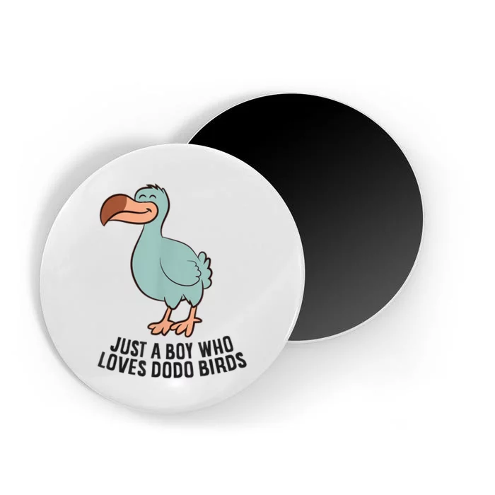 Just A Boy Who Loves Dodo Birds Magnet