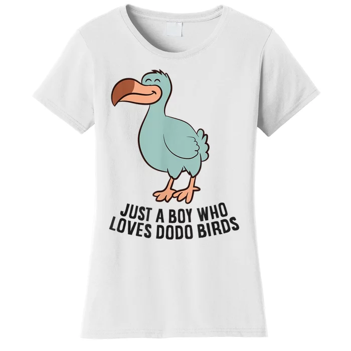 Just A Boy Who Loves Dodo Birds Women's T-Shirt