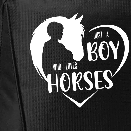 Just A Boy Who Loves Horses Boys Equestrian Horse Lover Gift City Backpack