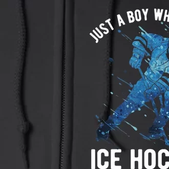 Just A Boy Who Loves Ice Hockey Full Zip Hoodie