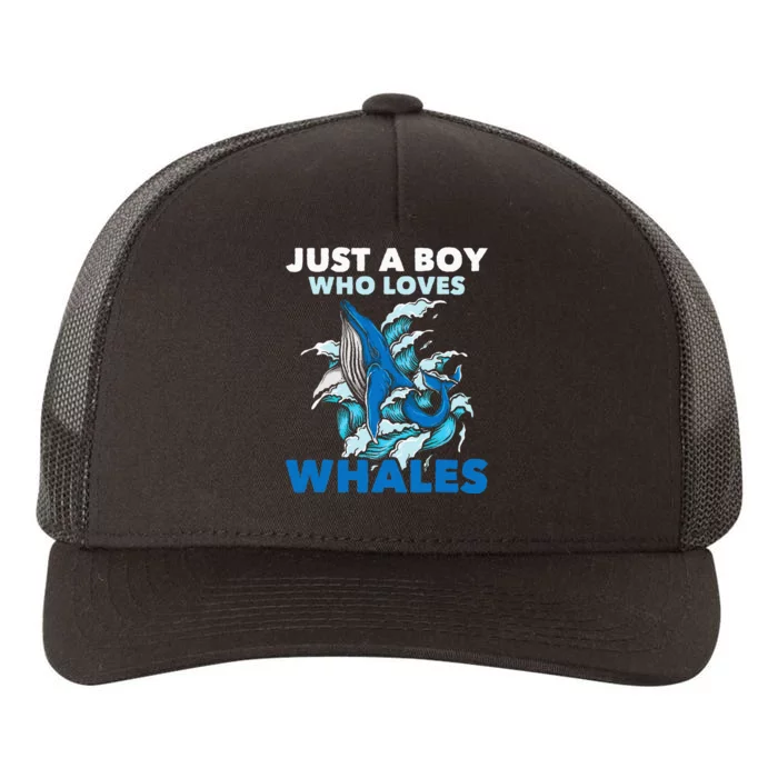 Just A Boy Who Loves Whales Marine Biologist Whale Lover Yupoong Adult 5-Panel Trucker Hat