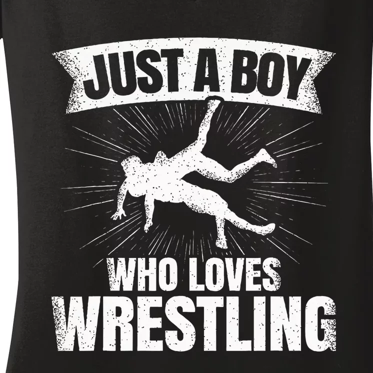 Just A Boy Who Loves Wrestling Wrestler Women's V-Neck T-Shirt