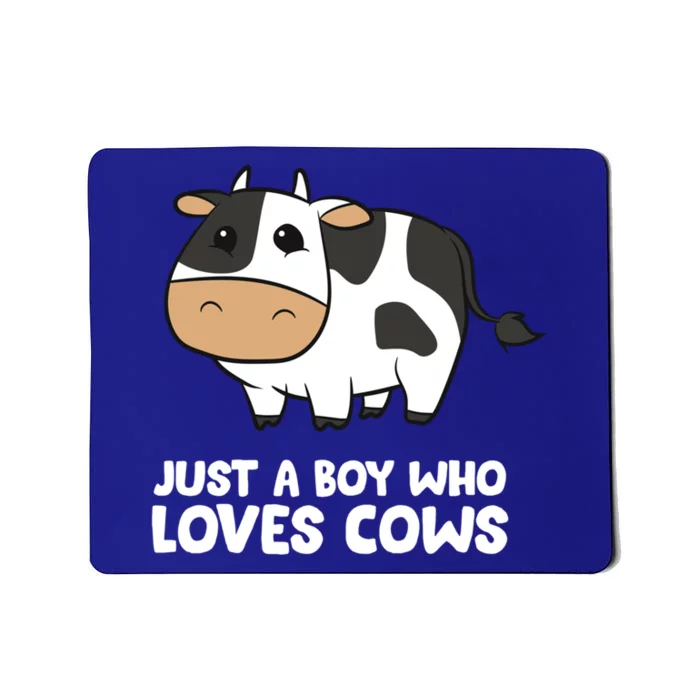 Just A Boy Who Loves Cows Gift Mousepad