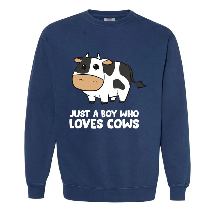 Just A Boy Who Loves Cows Gift Garment-Dyed Sweatshirt