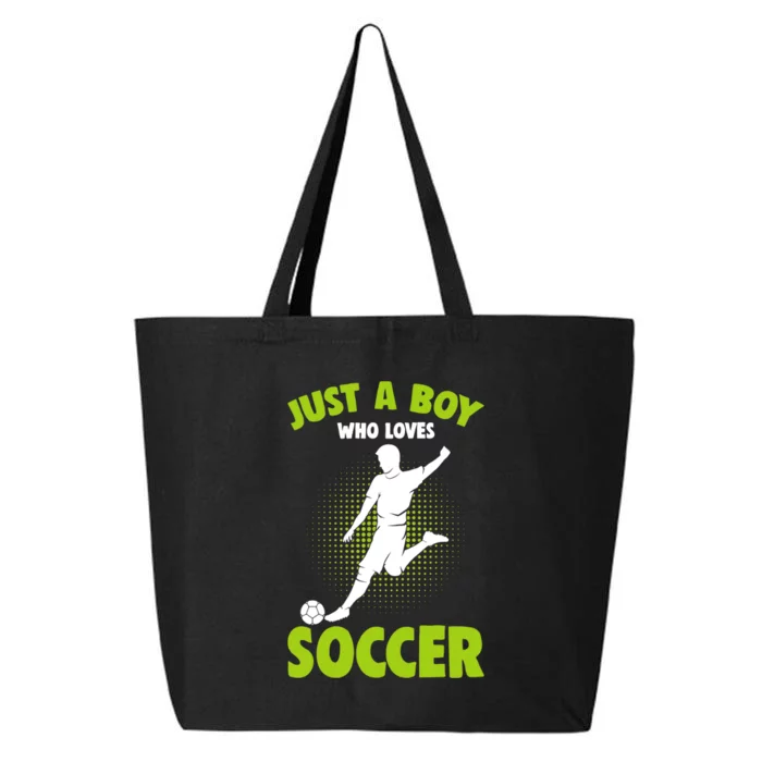 Just A Boy Who Loves Soccer Player 25L Jumbo Tote