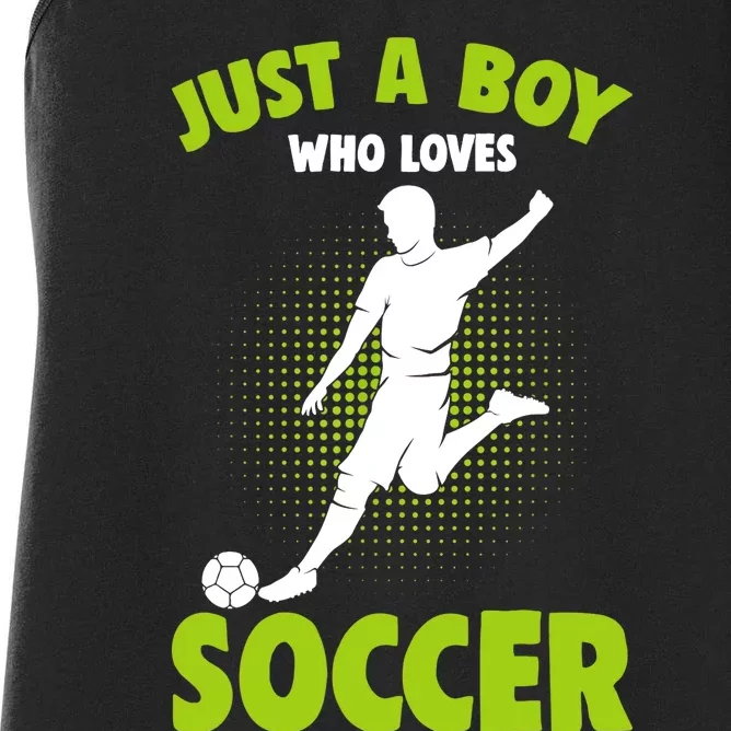 Just A Boy Who Loves Soccer Player Women's Racerback Tank