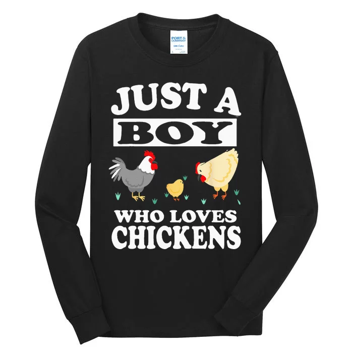 Just A Boy Who Loves Chickens Farm Chicken Gift Tall Long Sleeve T-Shirt