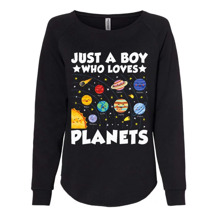 Just A Boy Who Loves Planets Solar System Space Science Geek Womens California Wash Sweatshirt