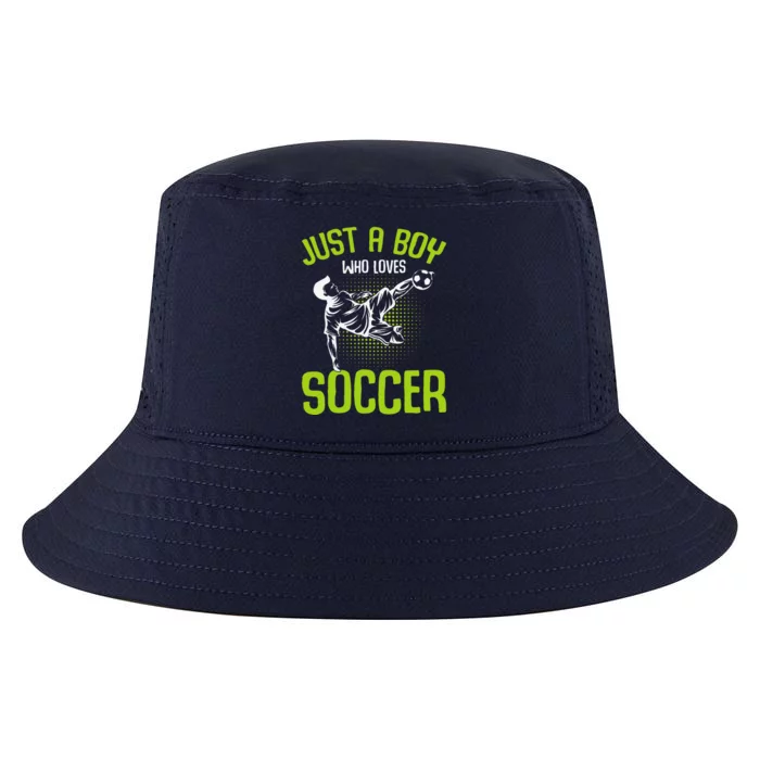 Just A Boy Who Loves Soccer Player Cool Comfort Performance Bucket Hat