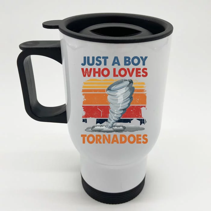 Just A Boy Who Loves Tornado Weather Storm Tornado Chaser Front & Back Stainless Steel Travel Mug