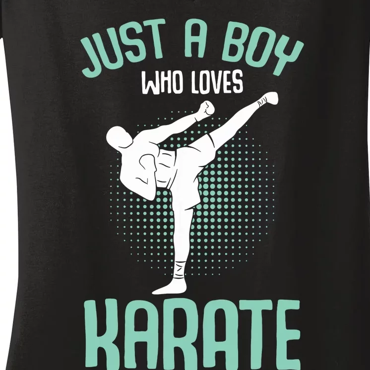 Just A Boy Who Loves Karate Boy Women's V-Neck T-Shirt