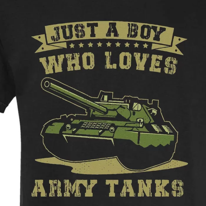 Just A Boy Who Loves Army Tanks Military WW2 Tanks Garment-Dyed Heavyweight T-Shirt