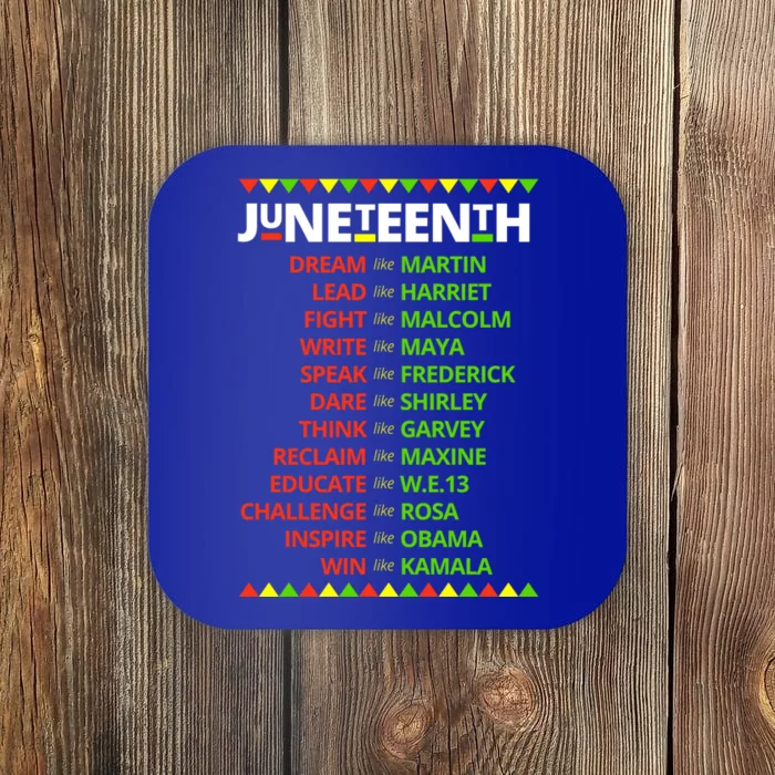 Juneteenth Ancestors Black African Dream Like Leaders Gift Coaster