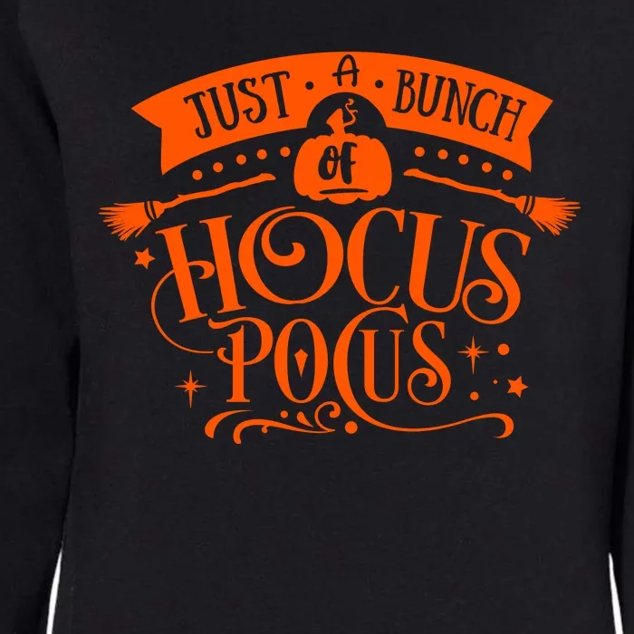 Just A Bunch Of Hocus Pocus Halloween Womens California Wash Sweatshirt