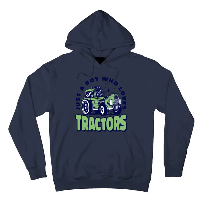 Just A Boy Who Loves Tractors Tall Hoodie