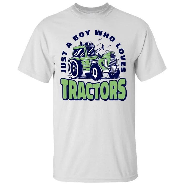 Just A Boy Who Loves Tractors Tall T-Shirt