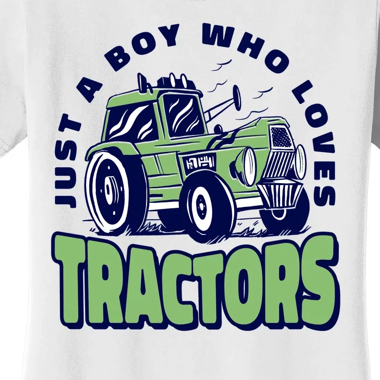 Just A Boy Who Loves Tractors Women's T-Shirt