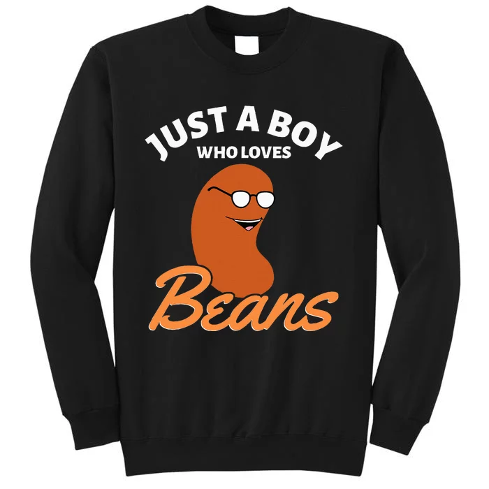 Just A Boy Who Loves Baked Beans Tall Sweatshirt