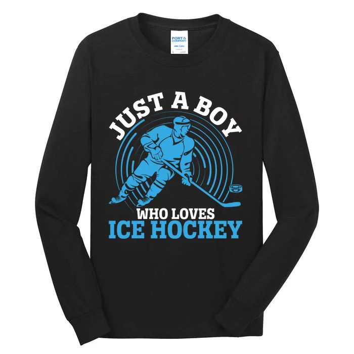 Just A Boy Who Loves Ice Hockey For Hockey Boy Tall Long Sleeve T-Shirt