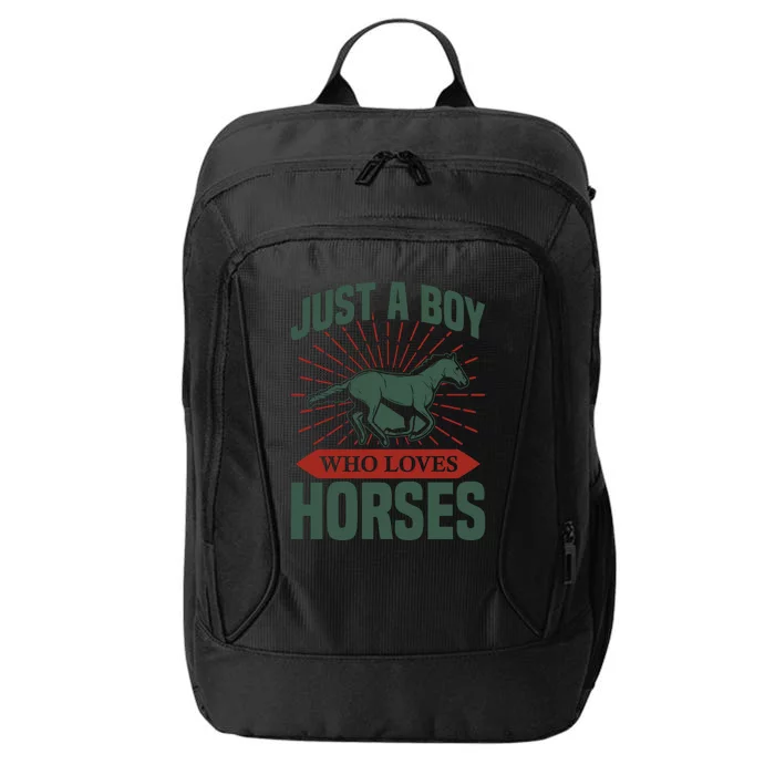 Just A Boy Who Loves Horses City Backpack