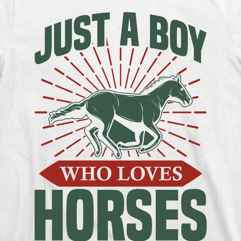 Just A Boy Who Loves Horses T-Shirt