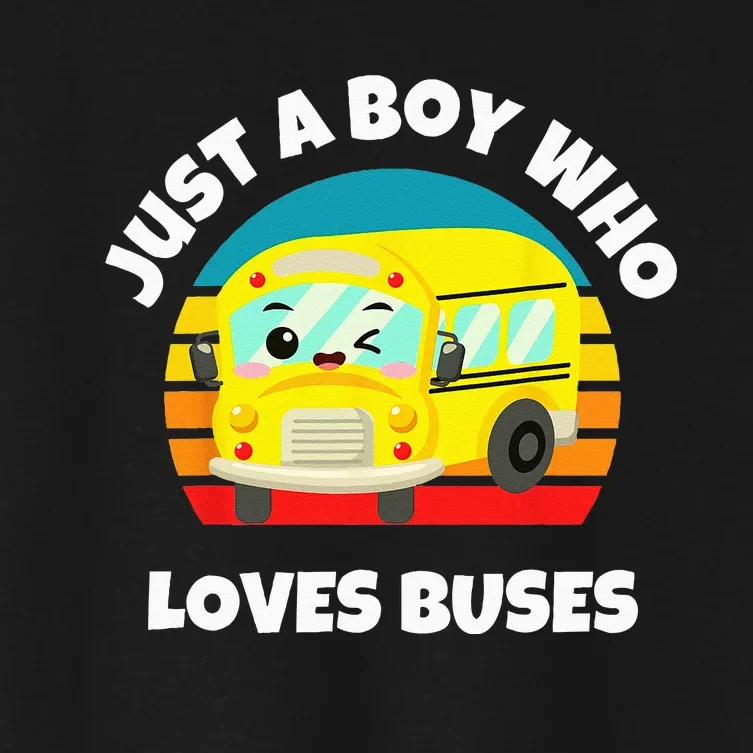 Just A Boy Who Loves Buses Birthday Yellow School Bus Lover Women's Crop Top Tee