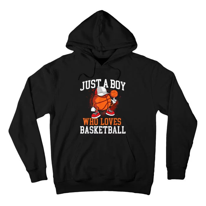 Just A Bo Y Who Loves Basketball Player Hoops Tall Hoodie