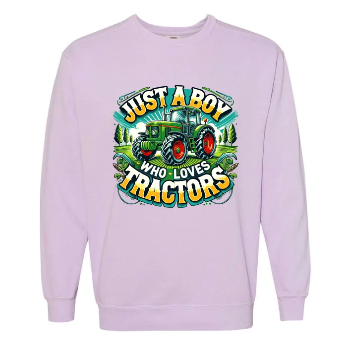 Just A Boy Who Loves Tractors Garment-Dyed Sweatshirt