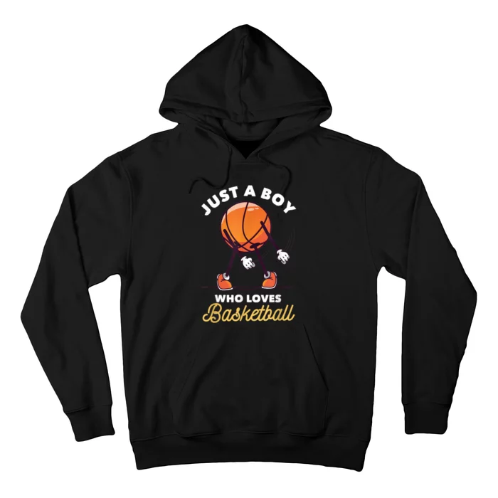 Just A B Oy Who Loves Basketball Sports Lover Player Gift Hoodie