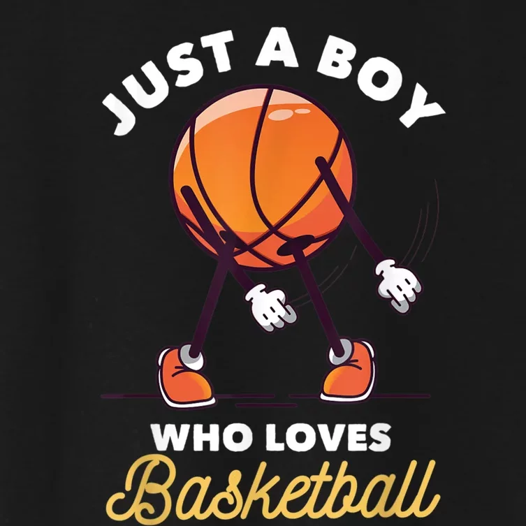 Just A B Oy Who Loves Basketball Sports Lover Player Gift Women's Crop Top Tee