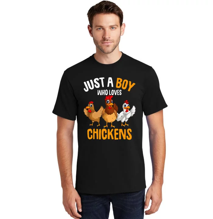 Just a Boy who loves Chickens funny farmer Tall T-Shirt