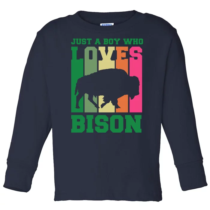 Just A Boy Who Loves Bison Toddler Long Sleeve Shirt