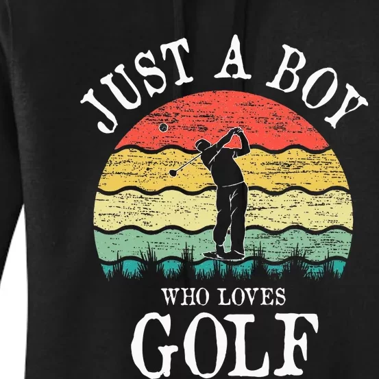 Just A Boy Who Loves Golf Women's Pullover Hoodie