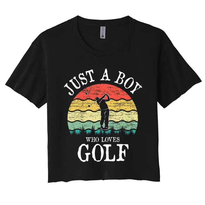 Just A Boy Who Loves Golf Women's Crop Top Tee