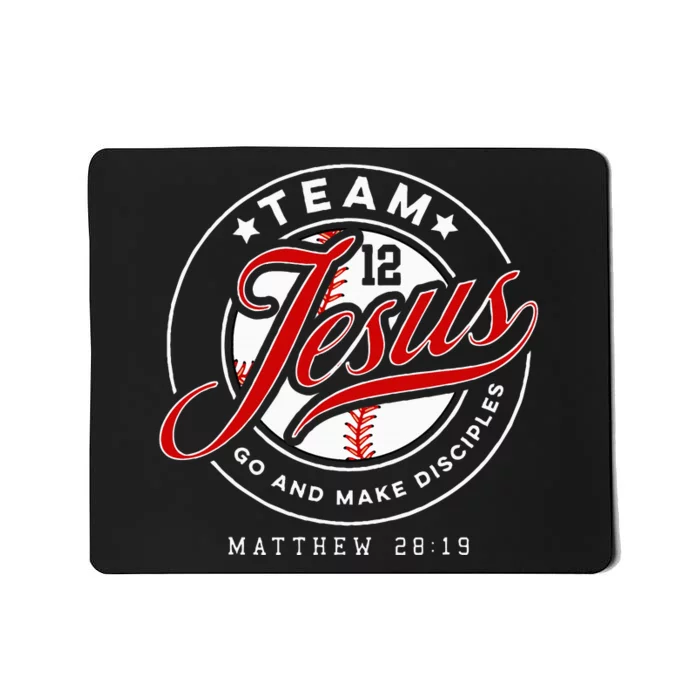 Jesus And Baseball Team Jesus Christian Matthew 2819 Verse Mousepad