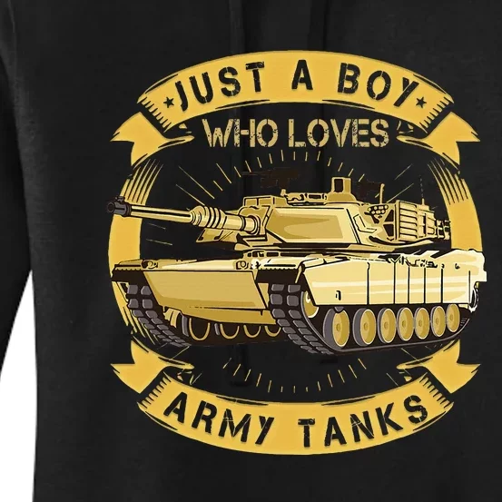 Just A Boy Who Loves Army Tanks For Military Boy Women's Pullover Hoodie