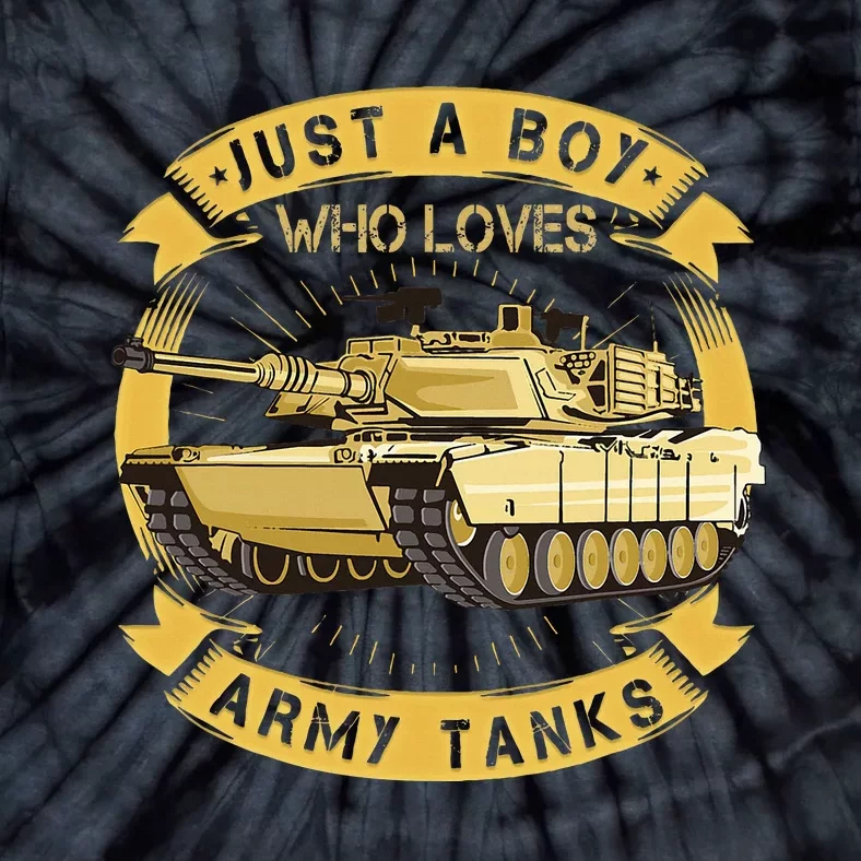 Just A Boy Who Loves Army Tanks For Military Boy Tie-Dye T-Shirt