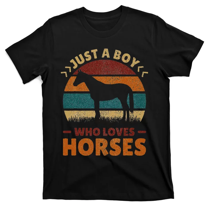 Just A Boy Who Loves Horses Horse Stuff Horse Lover T-Shirt