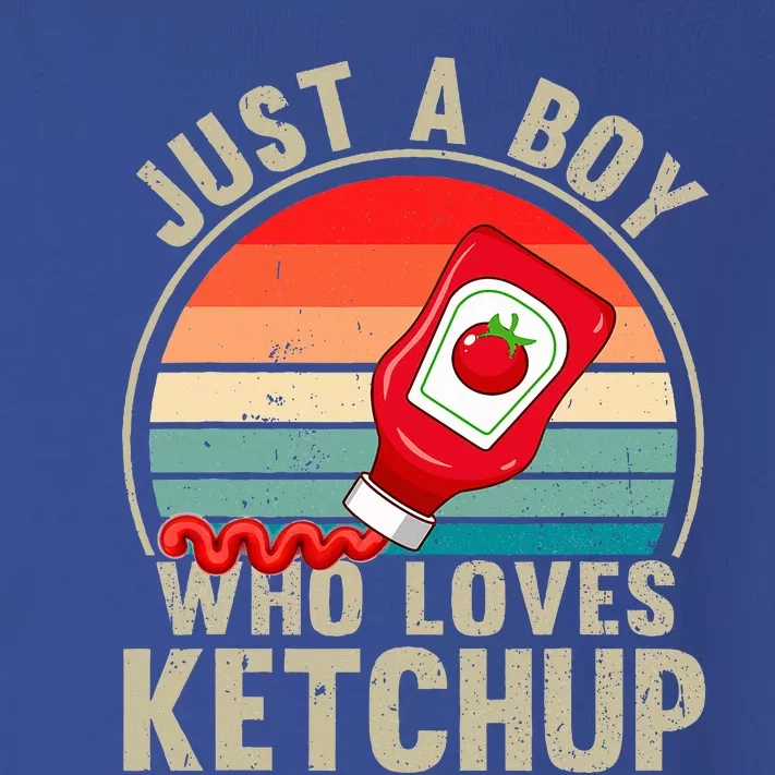 Just a Boy Who Loves Ketchup Catsup Condiment Lover Toddler Long Sleeve Shirt