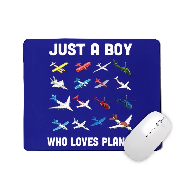 Just A Boy Who Loves Planes Mousepad