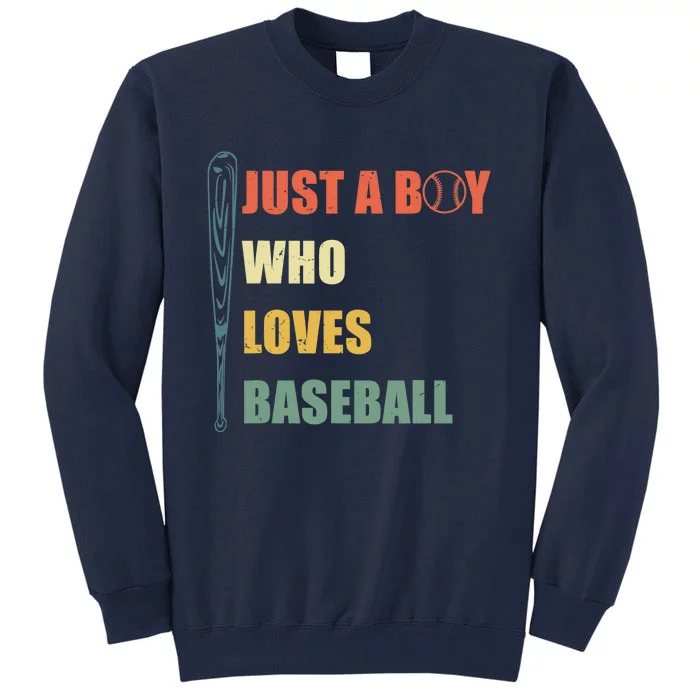 Just A Boy Who Loves Baseball Funny Retro Baseball Tall Sweatshirt